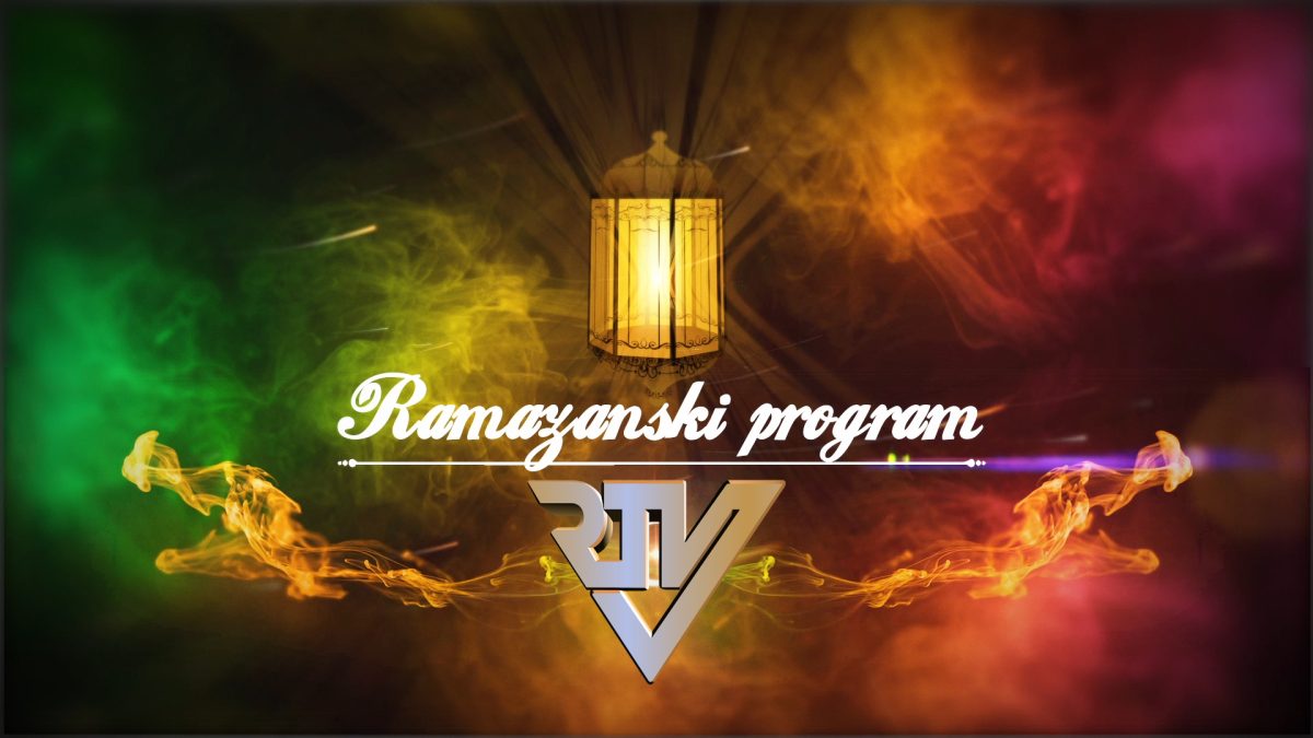 RAMAZANSKI PROGRAM NA RTV VOGOŠĆA