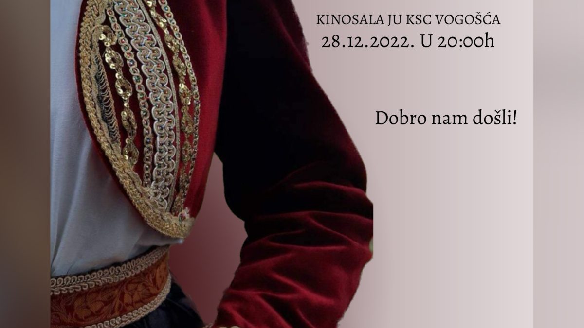 SUTRA TRADICIONALNI KONCERT KUD „VOGOŠĆA“