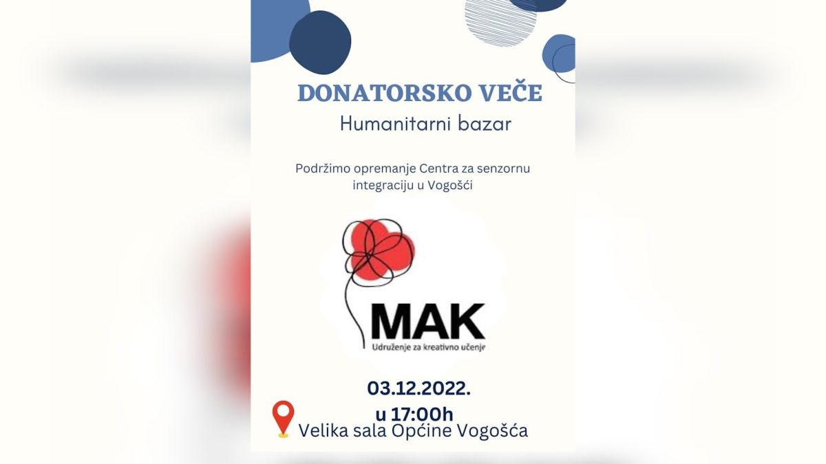 UDRUŽENJE ZA KREATIVNO UČENJE „MAK“ ORGANIZUJE  DONATORSKO VEČE ZA OPREMANJE SENZORNE SOBE