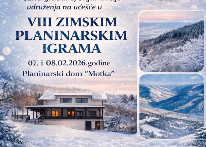 PLANINARSKO DRUŠTVO “PLANINAR” ZA VIKEND ORGANIZUJE 8. ZIMSKE PLANINARSKE IGRE
